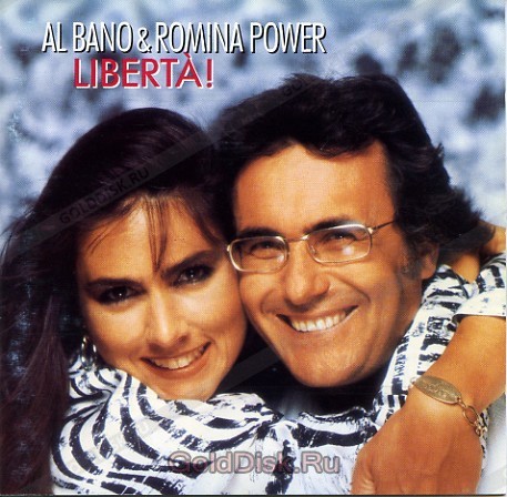 Al Bano & Romina Power. Liberta! (1987)...