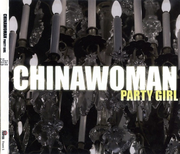 2008 Chinawoman - Party Girl (Russian version) 2008
